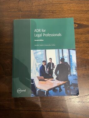 ADR for Legal Professionals Textbook - 2nd edition